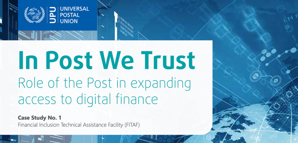 UPU launches new report exploring posts’ role in digital finance solutions